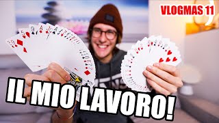 IL MIO LAVORO  Vlogmas 11 [upl. by Ijnek]