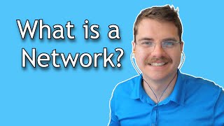 What is a Network [upl. by Eicyaj379]