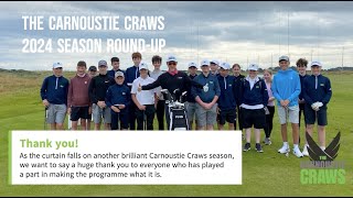 The Carnoustie Craws 2024 Round Up Video [upl. by Nifares503]