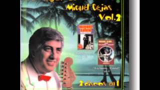 MIGUEL CEJAS SERIE TROPICAL 2 EN 1 VOL 2 PCA [upl. by Shinberg449]