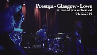 PrestonGlasgowLowe Live [upl. by Razaile]