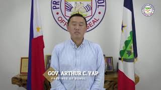 Bohol Governor Art Yap Speaks to His Boholano Constituents [upl. by Olegnalehcim]