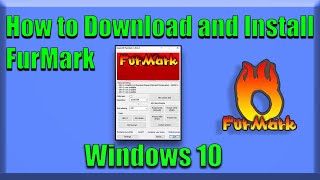 How to Download and Install FurMark [upl. by Adiaroz650]