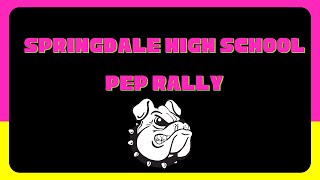 Springdale High School  Pep Rally March 2024 [upl. by Uticas]