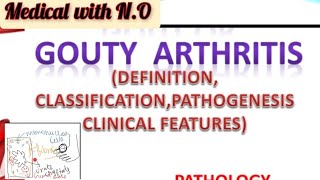 GoutGouty arthritis in hindi DEFINITIONcausesclassificationpathogenesisfeatures [upl. by Troxell]