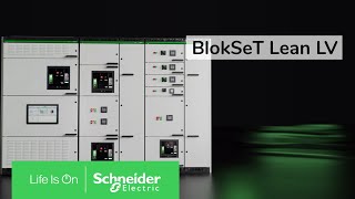 BlokSeT Lean LV Power Distribution System  Powering a low carbon future  Schneider Electric [upl. by Herson790]