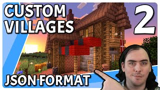 Making Custom Villages JSON Format  Part 2 [upl. by Grosberg]