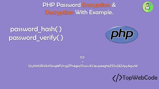 How To Encrypt And Decrypt Password In PHP With Example  Login System PHP  TopWebCode [upl. by Elletnahc815]