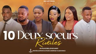 DEUX SOEURS RIVALES EPISODE 10 et fin Nouveau Film congolais BelArt Prod novembre 2024 [upl. by Louella]