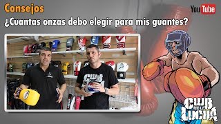 Guantes de boxeo  Consejos para elegir la onza adecuada [upl. by Darlene]