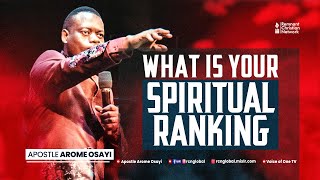 What Is Your Spiritual Ranking Apostle Arome Osayi [upl. by Ratcliff]