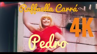 Raffaella Carrá Pedro 4K [upl. by Shaffert]