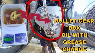 BULLET GEAR BOX OIL CHANGE old bullet gear boxold petrol bullet  DIESEL BULLET [upl. by Elysee]