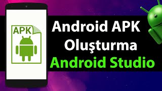 Android Studio  APK Dosyası Oluşturma ve Uygulamanın Telefona Kurulumu 4K [upl. by Offen670]