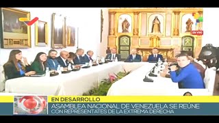 Asamblea Nacional de Venezuela sostiene encuentro con representantes de extrema derecha [upl. by Ahsied]