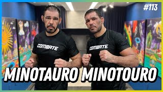 IRMÃOS NOGUEIRA MINOTAURO E MINOTOURO  PODCAST FALA ORDINÁRIO 113 [upl. by Kailey]