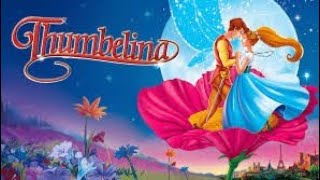 Thumbelina [upl. by Primrose]