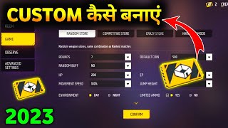 CUSTOM KAISE BANATE HAI 2023  FREE FIRE CUSTOM KAISE BANATE HAI  HOW TO MAKE CUSTOM IN FREE FIRE [upl. by Resiak407]