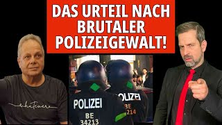 DAS URTEIL NACH BRUTALER POLIZEIGEWALT [upl. by Ahseal696]