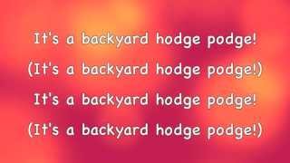 Phineas And Ferb  Backyard Hodge Podge Lyrics HD  HQ [upl. by Billat]