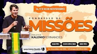 Congresso de Missões  Sab 19h  AO VIVO [upl. by Nemzzaj376]