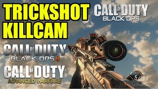 Trickshot Killcam  980  Black ops 2 Black ops 1 amp Advanced Warfare [upl. by Weinrich623]