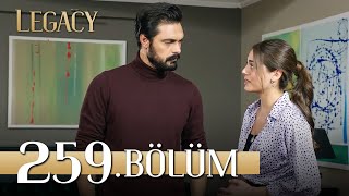 Emanet 259 Bölüm  Legacy Episode 259 [upl. by Godric]