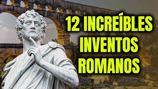 12 Inventos Increíbles de la Antigua Roma [upl. by Glover]