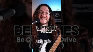 Deftones  Be Quiet and Drive Far Away guitar [upl. by Behlke]