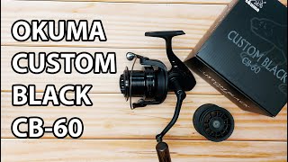 Котушка Okuma Custom Black CB 60 [upl. by Divadleahcim]