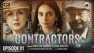 Contractors Episode 01 Eng Sub  Shamim Hilaly  Maham Shahid  Muhammad Ahmed  10th April 2024 [upl. by Lemmueu]