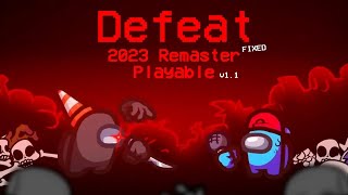 Defeat 2023 Remaster Playable  Friday Night Funkin Vs Impostor [upl. by Stalker]