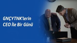 GNÇYTNKlerin CEO İle Bir Günü [upl. by Earle]