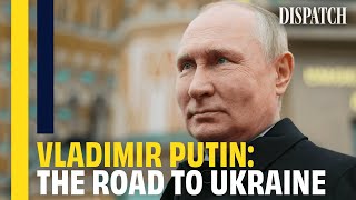 Putin Before Ukraine The Man Behind The War  Dispatch  HD Russia Documentary [upl. by Ynohtnael675]