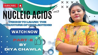 Structure of Nucleotides Part ll  Biology by Diya Chawla  12th NEET BSc Life Sciences MSc [upl. by Chaunce]