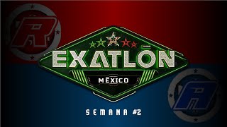 Exatlón México 2024  Semana 2 [upl. by Ical489]