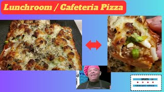 Easy Lunchroom Lunch Lady  Cafeteria Pizza recipe [upl. by Andryc824]