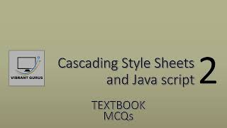 CH 2 Cascading Style sheets and Java script  MCQS  textbook solved MCQs  Important MCQs [upl. by Innus]