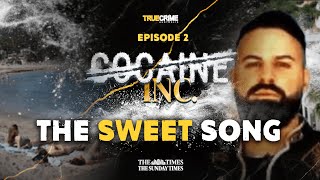 The Sweet Song  Cocaine Inc  True Crime Australia [upl. by Sibby]