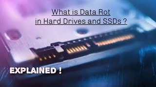 What is Data Rot in Hard Drives and SSDs   Explained   BackUp Data Damage [upl. by Linis]