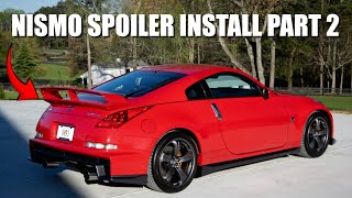 How To Install a Nismo 350Z 3rd Brake Light [upl. by Ynahirb193]