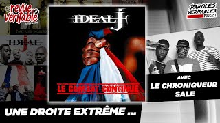 Ideal J  Le Combat Continue avec Leschroniquessales  Revue Veritable Albums [upl. by Nayar394]