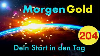 Morgengold 204 ☀️ Wie wichtig sind Ziele für dich ► Morgenroutine [upl. by Alveta105]