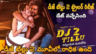 DJ Tillu 2 Movie Trailer Release Date Telugu  DJ Tillu 2 Movie Update  siddujonnalagadda anupama [upl. by Combes61]