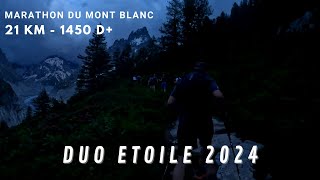 Duo Etoilé marathon du Mont blanc 2024 [upl. by Naux]