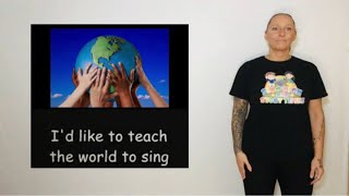 I’d Like To Teach The World To Sing Using Signalong [upl. by Zashin]