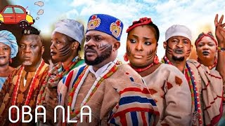 OBA NLA Latest youruba Movie 2024 Staring  Odunlade Adekola Ronke Odusanya Alapini Digboluja [upl. by Vigor]