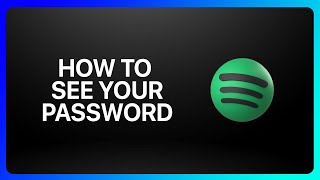 How To See Your Spotify Password Tutorial [upl. by Notgnirra]