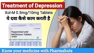 Flupentixol amp melitracen Tabelts hindi  Medicine for Anxiety amp Depression  XolM 05mg10mg tablet [upl. by Yeldar]