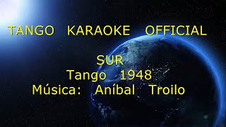 SUR  TANGO KARAOKE OFFICIAL [upl. by Nolahc]